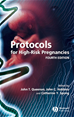 Téléchargez le livre numérique:  Protocols for High-Risk Pregnancies
