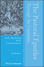 Téléchargez le livre numérique:  The Pastoral Epistles Through the Centuries