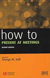 Download this eBook How to Present at Meetings