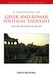 Téléchargez le livre numérique:  A Companion to Greek and Roman Political Thought
