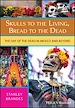 Téléchargez le livre numérique:  Skulls to the Living, Bread to the Dead