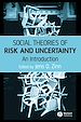 Téléchargez le livre numérique:  Social Theories of Risk and Uncertainty
