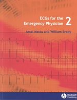 Téléchargez le livre numérique:  ECGs for the Emergency Physician 2