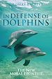Téléchargez le livre numérique:  In Defense of Dolphins