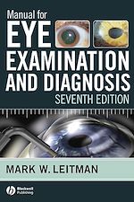 Télécharger cet ebook : Manual for Eye Examination and Diagnosis