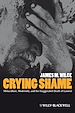 Téléchargez le livre numérique:  Crying Shame