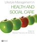 Téléchargez le livre numérique:  Lifestyle Management in Health and Social Care