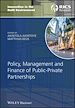 Téléchargez le livre numérique:  Policy, Management and Finance for Public-Private Partnerships