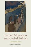 Download this eBook Forced Migration and Global Politics
