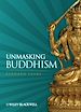 Téléchargez le livre numérique:  Unmasking Buddhism