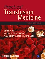 Télécharger cet ebook : Practical Transfusion Medicine