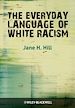 Téléchargez le livre numérique:  The Everyday Language of White Racism