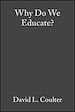 Téléchargez le livre numérique:  Why Do We Educate