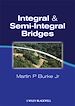 Téléchargez le livre numérique:  Integral and Semi-Integral Bridges