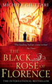 Téléchargez le livre numérique:  The Black Rose Of Florence
