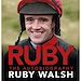 Téléchargez le livre numérique:   Ruby Walsh: The Autobiography