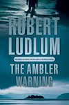 Télécharger le livre :  The Ambler Warning
