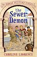 Téléchargez le livre numérique:  The Sewer Demon - The Roman Mystery Scrolls 1