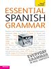 Téléchargez le livre numérique:  Essential Spanish Grammar: Teach Yourself