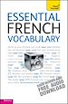 Téléchargez le livre numérique:  Essential French Vocabulary: Teach Yourself