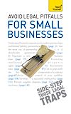 Download this eBook Avoid Legal Pitfalls for Small Businesses: Teach Yourself