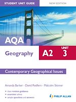 Télécharger cet ebook : AQA A2 Geography Student Unit Guide (New Edition): Unit 3 Contemporary Geographical Issues
