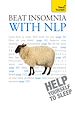 Téléchargez le livre numérique:  Beat Insomnia with NLP: Teach Yourself