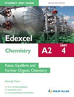 Télécharger cet ebook : Edexcel A2 Chemistry Unit 4: Rates, Equilibria and Further Organic Chemistry