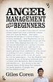 Téléchargez le livre numérique:  Anger Management (for Beginners)