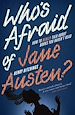 Téléchargez le livre numérique:  Who's Afraid of Jane Austen? How to Really Talk About Books You Haven't Read