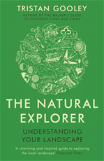 Télécharger cet ebook : The Natural Explorer: Understanding Your Landscape