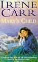 Téléchargez le livre numérique:  Mary's Child