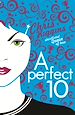 Téléchargez le livre numérique:  A Perfect 10