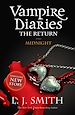 Téléchargez le livre numérique:  Vampire Diaries 7: The Return: Midnight