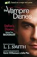 Téléchargez le livre numérique:   Vampire Diaries: Stefan's Diaries 2: Bloodlust