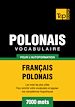 Téléchargez le livre numérique:  Vocabulaire Français-Polonais pour l'autoformation - 7000 mots