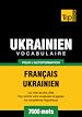 Téléchargez le livre numérique:  Vocabulaire Français-Ukrainien pour l'autoformation - 7000 mots
