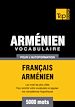 Téléchargez le livre numérique:  Vocabulaire Français-Arménien pour l'autoformation - 5000 mots