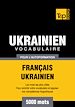 Téléchargez le livre numérique:  Vocabulaire Français-Ukrainien pour l'autoformation - 5000 mots