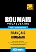 Téléchargez le livre numérique:  Vocabulaire Français-Roumain pour l'autoformation - 3000 mots