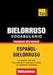 Téléchargez le livre numérique:  Vocabulario español-bielorruso - 9000 palabras más usadas