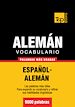 Téléchargez le livre numérique:  Vocabulario español-alemán - 9000 palabras más usadas