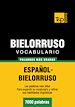 Téléchargez le livre numérique:  Vocabulario español-bielorruso - 7000 palabras más usadas