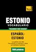 Téléchargez le livre numérique:  Vocabulario español-estonio - 7000 palabras más usadas