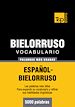 Téléchargez le livre numérique:  Vocabulario español-bielorruso - 5000 palabras más usadas