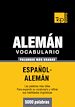 Téléchargez le livre numérique:  Vocabulario español-alemán - 5000 palabras más usadas