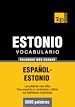 Téléchargez le livre numérique:  Vocabulario español-estonio - 5000 palabras más usadas