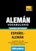 Téléchargez le livre numérique:  Vocabulario español-alemán - 3000 palabras más usadas