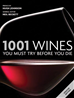 Téléchargez le livre numérique:  1001 Wines - You Must Try Before You Die 2011