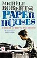 Téléchargez le livre numérique:  Paper Houses - A Memoir of the 70s and Beyond